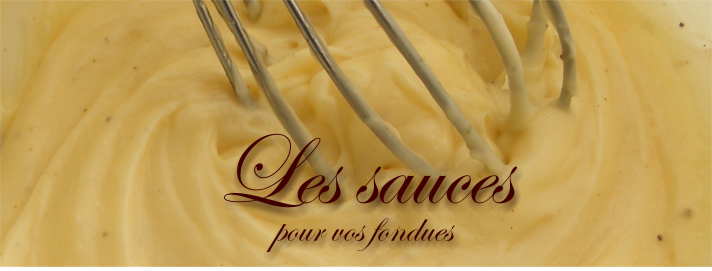 Sauces pour fondues